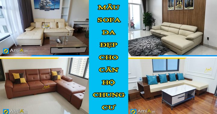 Sofa da cho căn hộ chung cư hiện đại